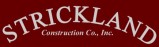 Strickland Construction 