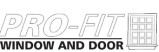 Pro - Fit Window & Door