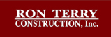Ron Terry Construction
